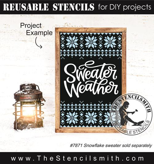 9018 sweater weather stencil - The Stencilsmith