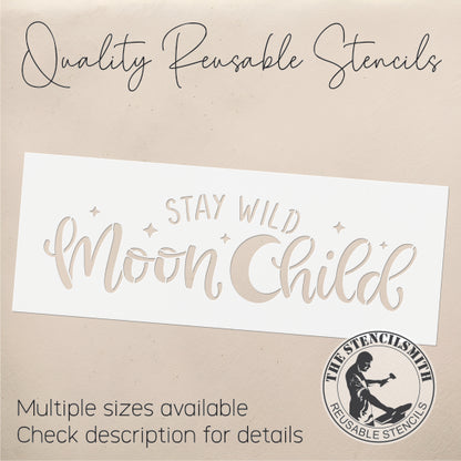 9034 Stay Wild Moon Child Stencil
