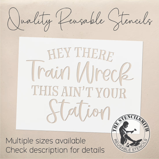 9058 Hey There Train Wreck Stencil