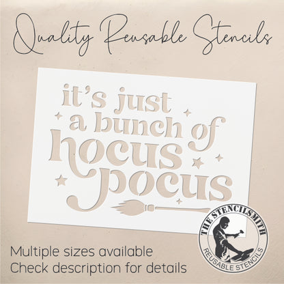 9101 It's Just A Bunch Of Hocus Pocus Stencil
