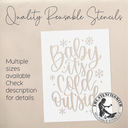 9153 Baby It's Cold Outside Stencil
