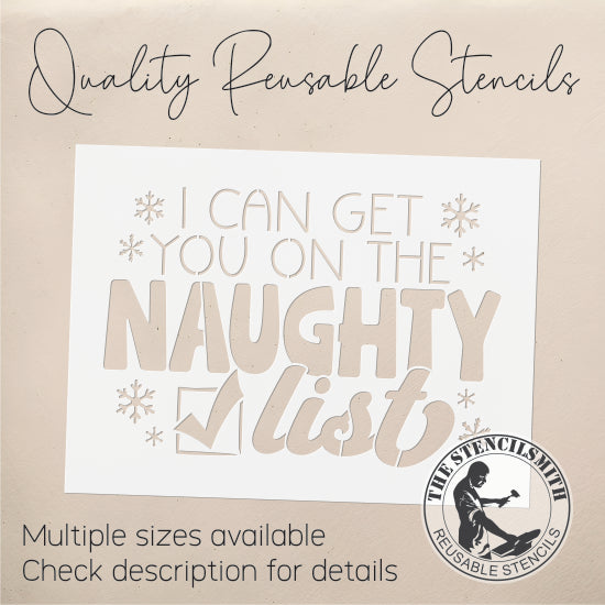9159 I Can Get You On The Naughty List Stencil