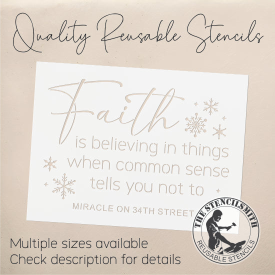 9184 Faith Is Believing In Things Stencil