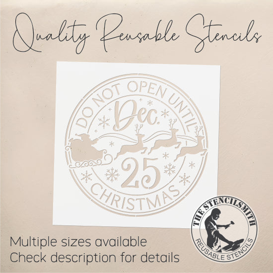 9219 Do Not Open Until Stencil