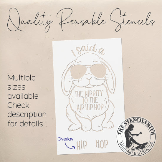 9322 I Said A Hip Hop Bunny Stencil