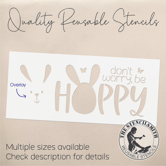 9352 Don't Worry Be Hoppy Stencil