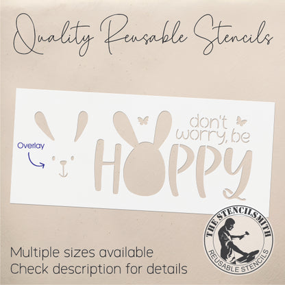 9352 Don't Worry Be Hoppy Stencil