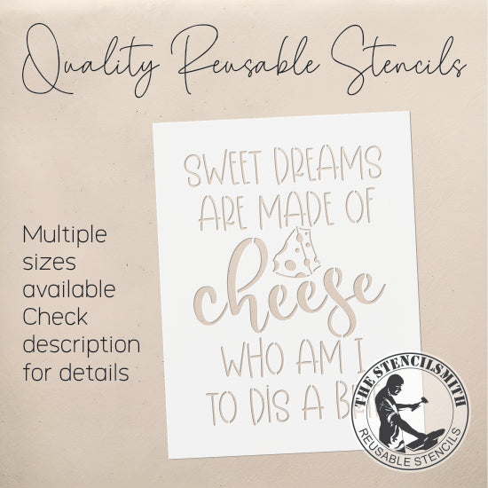 9381 Sweet Dreams Are Made Of Cheese Stencil