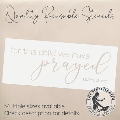 9408 For This Child We Have Prayed Stencil