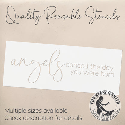9409 Angels Danced The Day You Were Born Stencil