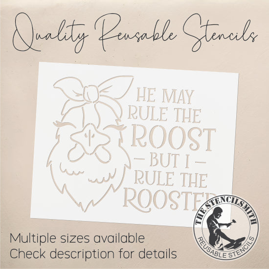 9428 He May Rule The Roost Stencil