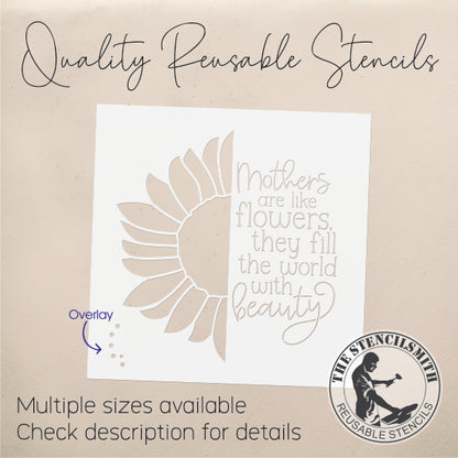 9439 Mothers Are Like Flowers Stencil