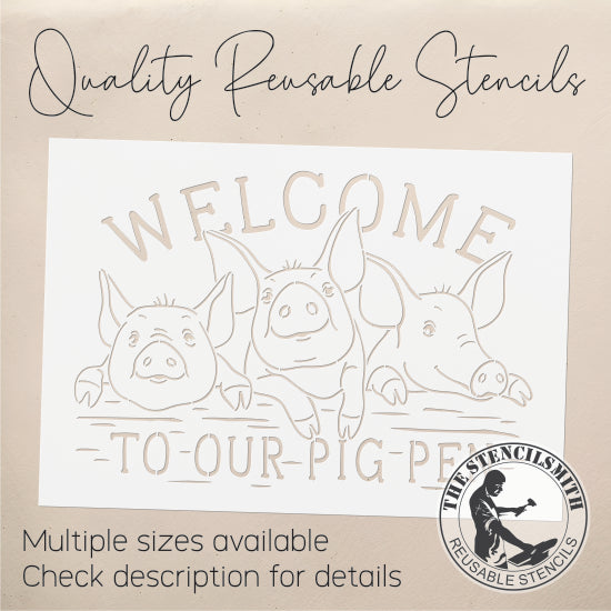 9456 Welcome To Our Pig Pen Stencil