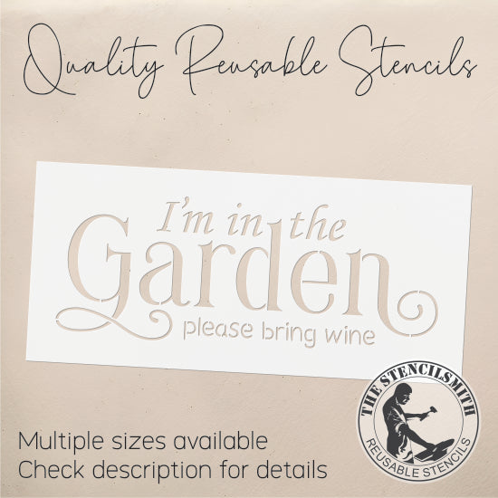 9465 I'm In The Garden Stencil