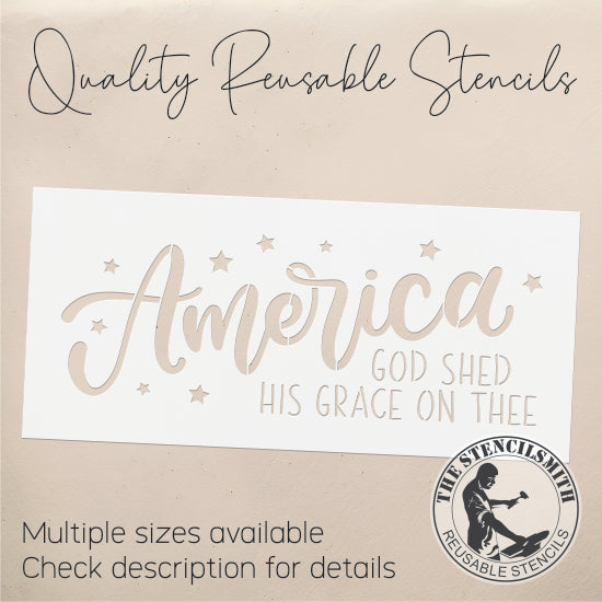 9475 America God Shed His Grace Stencil