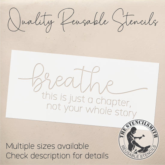 9505 Breathe This Is Just A Chapter Stencil