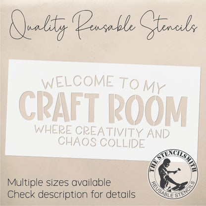 9514 Welcome To My Craft Room Stencil