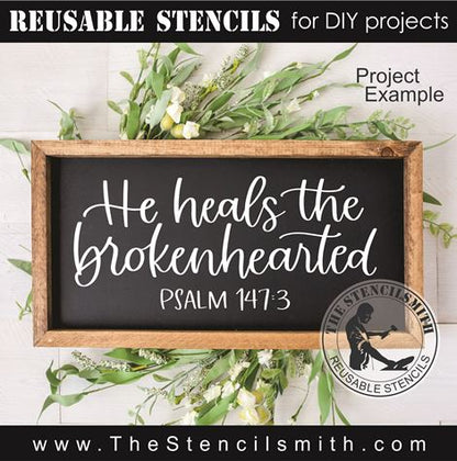 9529 He heals the brokenhearted stencil - The Stencilsmith