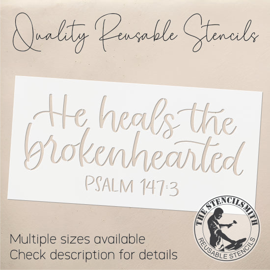 9529 He Heals The Brokenhearted Stencil