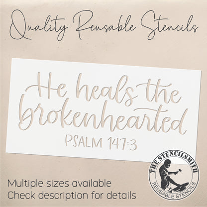 9529 He Heals The Brokenhearted Stencil