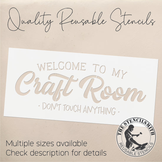 9552 Welcome To My Craft Room Stencil