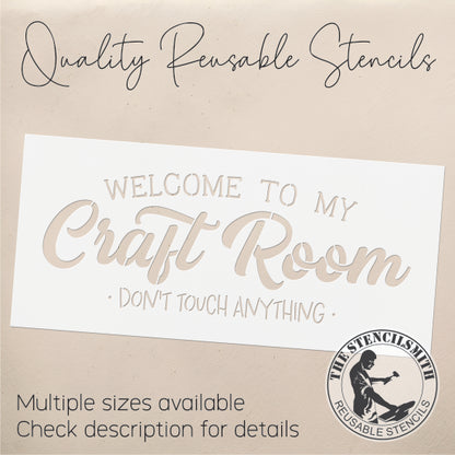 9552 Welcome To My Craft Room Stencil