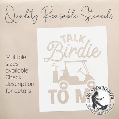 9574 Talk Birdie To Me Golf Stencil