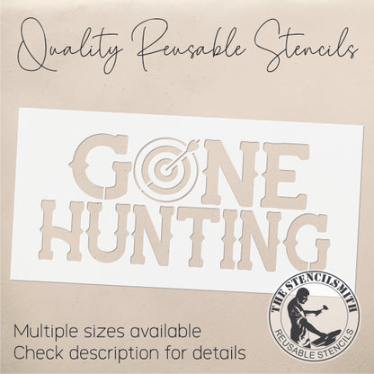 9575 Gone Hunting Stencil