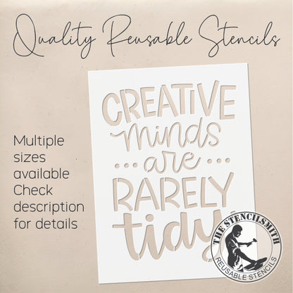 9579 Creative Minds Are Rarely Tidy Stencil