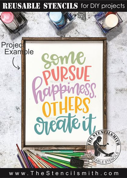 9580 Some Pursue Happiness stencil - The Stencilsmith