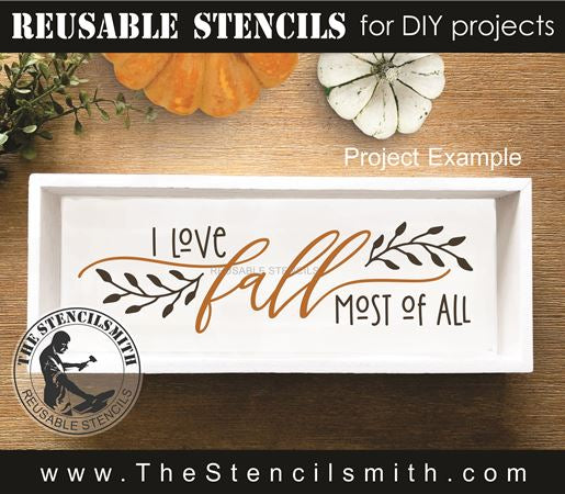 9610 I love fall most of all stencil - The Stencilsmith