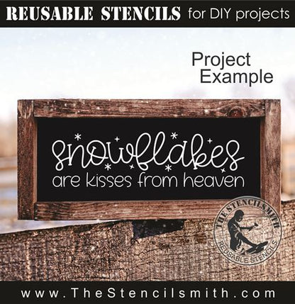 9619 snowflakes are kisses from heaven - The Stencilsmith