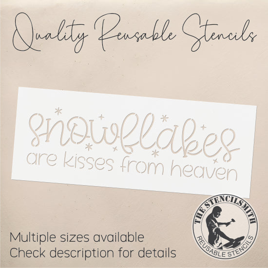9619 Snowflakes Are Kisses From Heaven Stencil