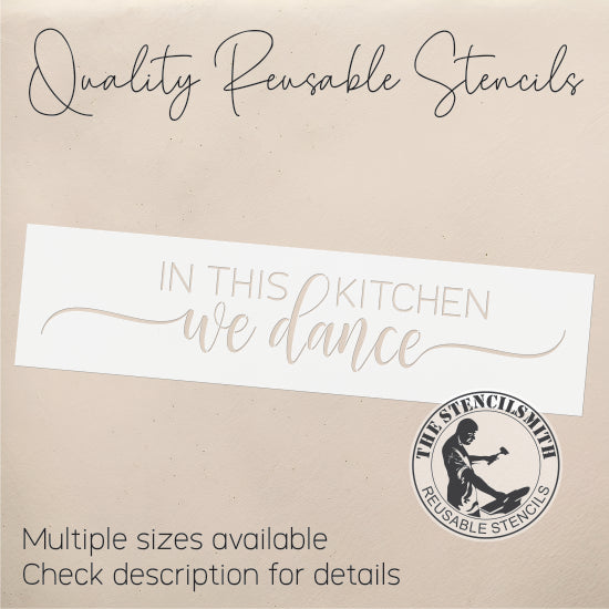 9628 In This Kitchen We Dance Stencil