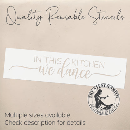 9628 In This Kitchen We Dance Stencil