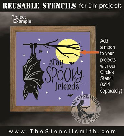 9651 Stay Spooky Friends bat stencil - The Stencilsmith