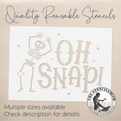9678 Oh Snap Skeleton Stencil