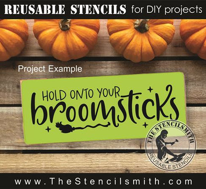 9688 Hold onto your Broomsticks stencil - The Stencilsmith