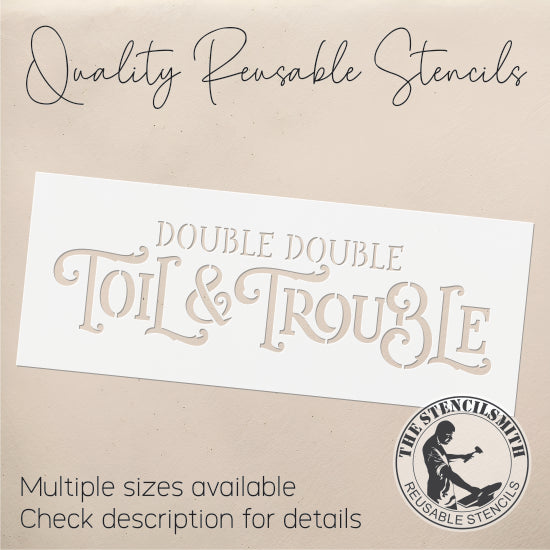 9689 Double Double Toil & Trouble Stencil