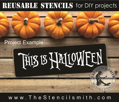 9692 This is Halloween Stencil - The Stencilsmith