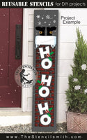 9730 Ho Ho Ho chimney leaner stencil