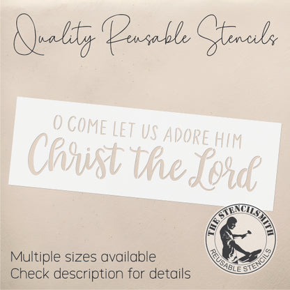 9737 O Come Let Us Adore Him Stencil