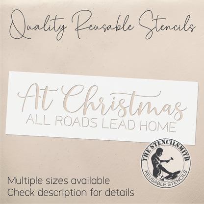 9746 At Christmas All Roads Lead Home Stencil