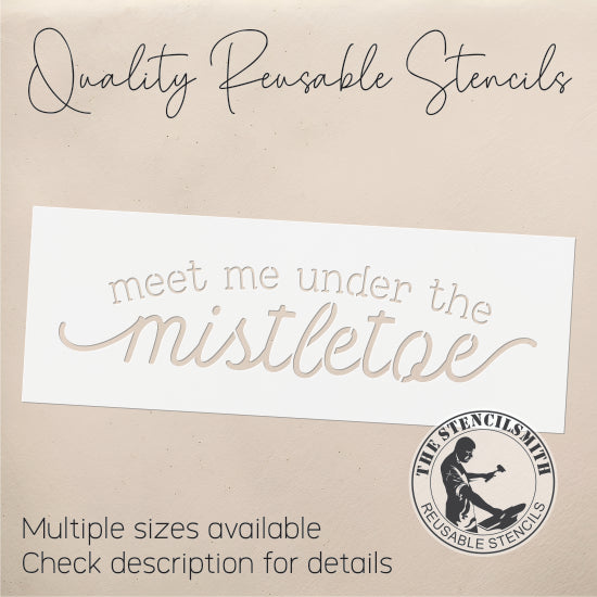 9756 Meet Me Under The Mistletoe Stencil