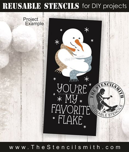 9760 You're my favorite flake stencil - The Stencilsmith