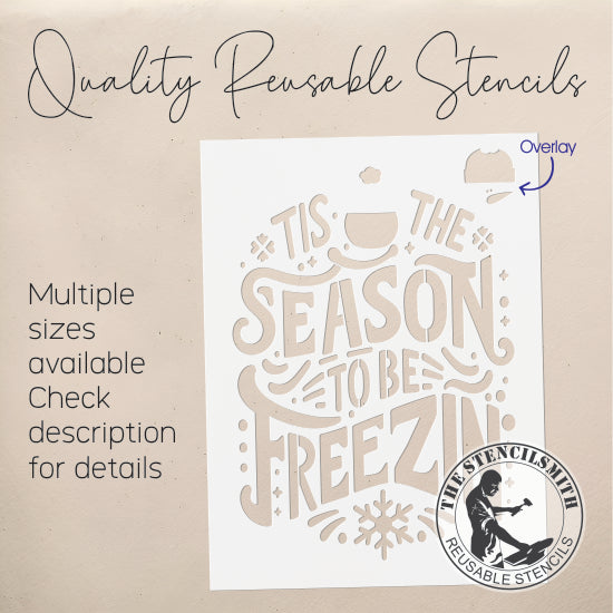 9790 'Tis The Season To Be Freezin Stencil