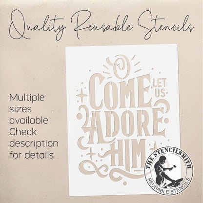 9791 O Come Let Us Adore Him Stencil