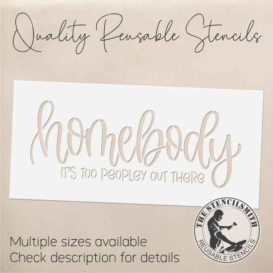 9880 Homebody It's Too Peopley Stencil - The Stencilsmith