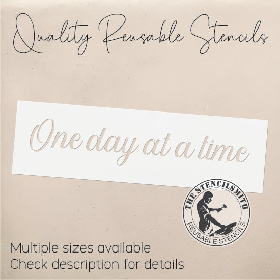9886 One Day At A Time Stencil - The Stencilsmith