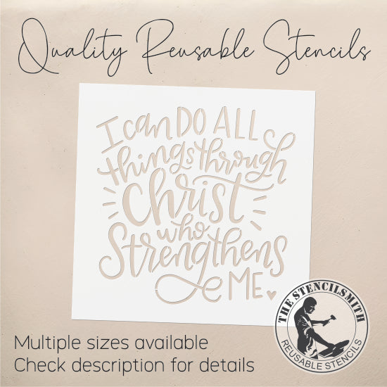 9889 I Can Do All Things Through Christ Stencil - The Stencilsmith